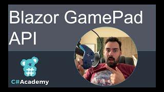 Blazor GamePad API JS Interop