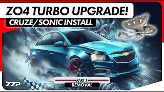 Gen 1 Sonic/Cruze Z04 Turbo Install | Part 1