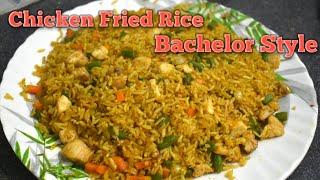 Chicken Fried Rice ||Bachelor Style || Bachelor Kitchen