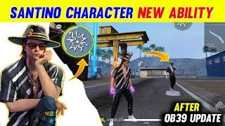 Santino Free Fire Character Ability | Free Fire New Character | Santino Character Ability