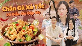 CHÂN GÀ XẢ TẮC VÀ GIẤC MƠ GẶP MẸ | Hai Anh Em Phần 682 | Phim Tình Cảm Hài Hước Gãy Media