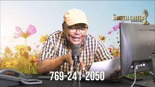 The Darrell Luster Radio Show "God's Been Good To Me" Part 2