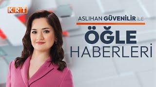 #CANLI I Aslıhan Güvenilir ile Öğle Haberleri | 01.11.2024 | #KRT