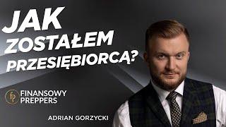 "ŚWIATEM RZĄDZĄ KU*** I ZŁODZIEJE?!" CZEGO NAUCZYŁ MNIE BIZNES! - ADRIAN GORZYCKI