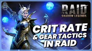 Crit Rate & Gear Tactics in Raid