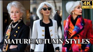 How to style 50+ 60+ 70+ 80+ chic elegant Autumn Fashion