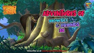 Adventure of Mowgli And Friends Episode 32 | Jungle Book Mega Episode | Jungle Book Cartoon For Kids