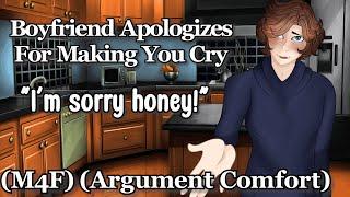 Boyfriend Apologizes For Making You Cry [M4F] [Argument Comfort]