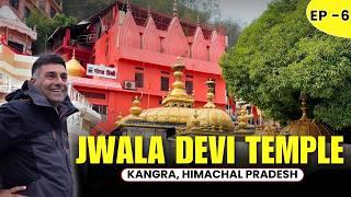 EP - 6 Bairagarh to Kangra, Shaktipeeth Shri JwalaMukhi temple, Heritage village of HImachal pradesh