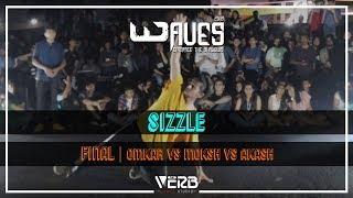 Sizzle Final | Omkar vs Moksh vs Akash | Waves BITS Goa | TheVerb Official