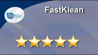 FastKlean Review | Accredited Cleaning Company London | Bespoke Cleaning Services