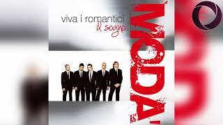 Modà - Viva I Romantici: Il Sogno (Album Completo)