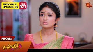 Malli - Promo | 25 Dec 2024 | Tamil Serial | Sun TV