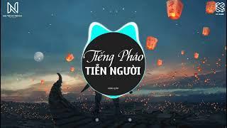 TIẾNG PHÁO TIỄN NGƯỜI - (HÙNG QUÂN) | NHẠC EDM - REMIX HOT TIKTOK 2022.