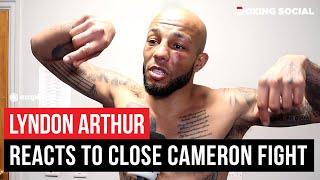 “I GOT THE WEIGHT WRONG” Lyndon Arthur BRUTALLY HONEST On Close Fight