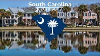 South Carolina - The US Explained