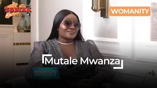 WOMANITY: MUTALE MWANZA