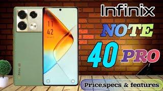 INFINIX NOTE 40 PRO 5G PRICE IN PHILIPPINES SPECS AND FEATURES