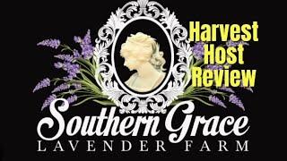 Harvest Host Review: Southern Grace Lavender Farm