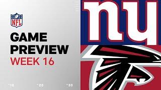 New York Giants vs. Atlanta Falcons | 2024 Week 16 Game Preview