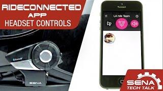 Sena Tech Talk: RideConnected App Headset Controls