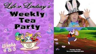 Life.W.Lindsay's Weekly Tea Party Weeks 4 & 5 - Spilling the tea on #AliceInAWinterWonderland