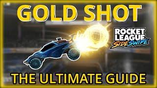 How to MASTER the Gold Shot in Rocket League Sideswipe (Beginner to Advanced)