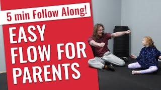 Easy Flow for Parents