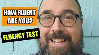 How Fluent Are You? : Fluency Test : ESL