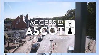 ACCESS TO ASCOT: ROYAL ASCOT 2022