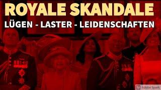 Royale Skandale - Lügen, Laster, Leidenschaften