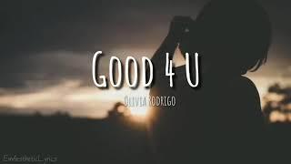 Olivia Rodrigo - Good 4 U (lyrics)