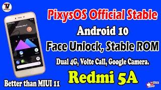 PixysOS Official Stable ROM Android 10 for Redmi 5a | Added Face Unlock | Optimized Battery Backup |