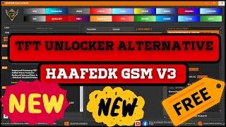 Haafedk GSM V3.0.0 2024 Download, Install, and activate   TFT Unlocker Alternative