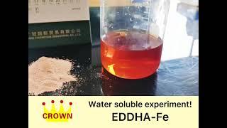 EDDHA Fe (Product details and water solubility test)