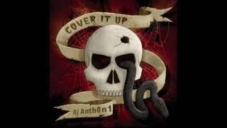 Cover it up (Best Rock Covers) - Dj.Anth0n1