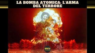 LA BOMBA ATOMICA: L'ARMA DEL TERRORE - DOCUMENTARIO RAI "PASSATO E PRESENTE" DI PAOLO MIELI