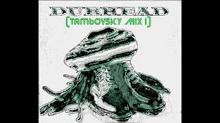 Dubhead (Tambovsky Mix I)