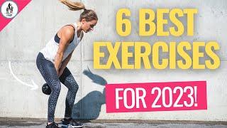 6 BEST Exercises for Women in 2023 — Are you Doing These?