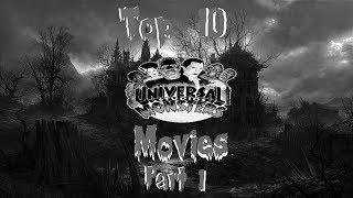 Top 10 Universal Monster Movies Part 1