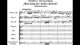 Johann Sebastian Bach - Cantata: Nun komm, der Heiden Heiland, BWV 61. {w/ score.}