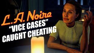 LA NOIRE - VICE CASES - I WAS CAUGHT CHEATING! HE SNITCHED ON ME! [EPISODE 3]