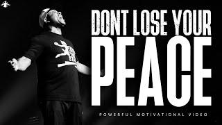 OVERCOME OBSTACLES AND MAINTAIN PEACE - Powerful Motivational Speech