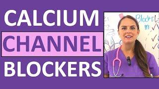 Calcium Channel Blockers Mechanism of Action Pharmacology Nursing (Non) Dihydropyridine