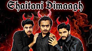 Shaitani Dimag | Funny Short Film | Galib ki vines