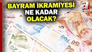 Emekli bayram ikramiyesi ne kadar olacak? İşte masadaki rakamlar...| A Haber