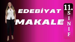 11.SINIF EDEBİYAT / MAKALE