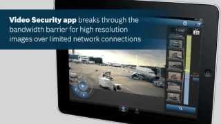 Bosch Video Security mobile app maximizes video quality based on available bandwidth