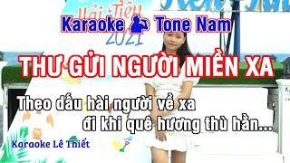 Thư Gửi Người Miền Xa Karaoke - Nhạc Sống Hay Tone Nam (C#m) - Karaoke Lê Thiết