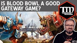 Is Blood Bowl a Good Gateway Game For You?